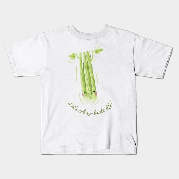 Let's Celery-brate Life Cute Watercolor Celery Kids T-Shirt by DesignArchitect